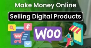 make money online selling digital products