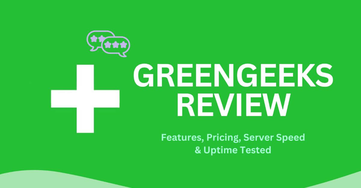 GreenGeeks Hosting Review