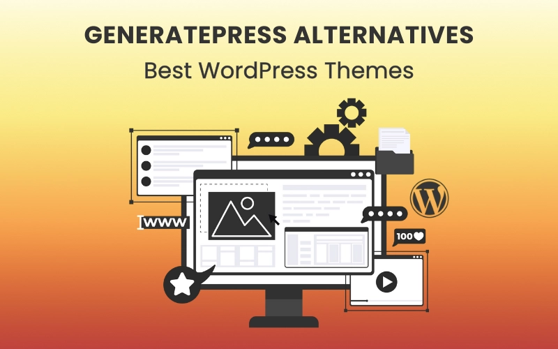 GeneratePress vs Other Themes